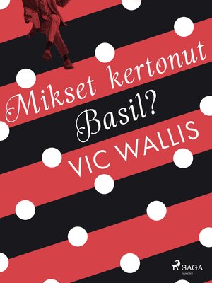 cover image of Mikset kertonut, Basil?
